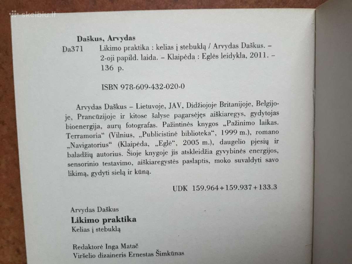 Arvydas Daškus "Likimo praktika" 2011 metai - nuotraukos Nr. 5