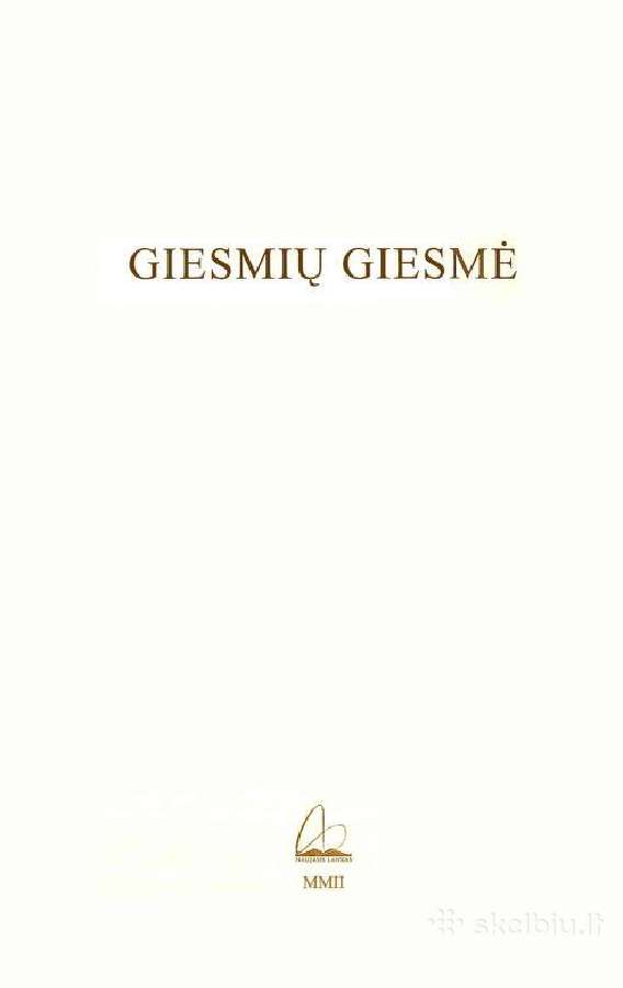 Giesmių giesmė (Vytauto Nistelio vertimas)
