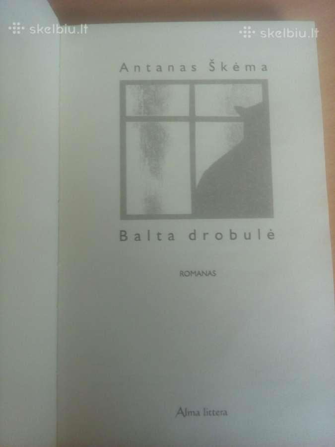 Antanas Škėma. Balta drobulė - nuotraukos Nr. 2