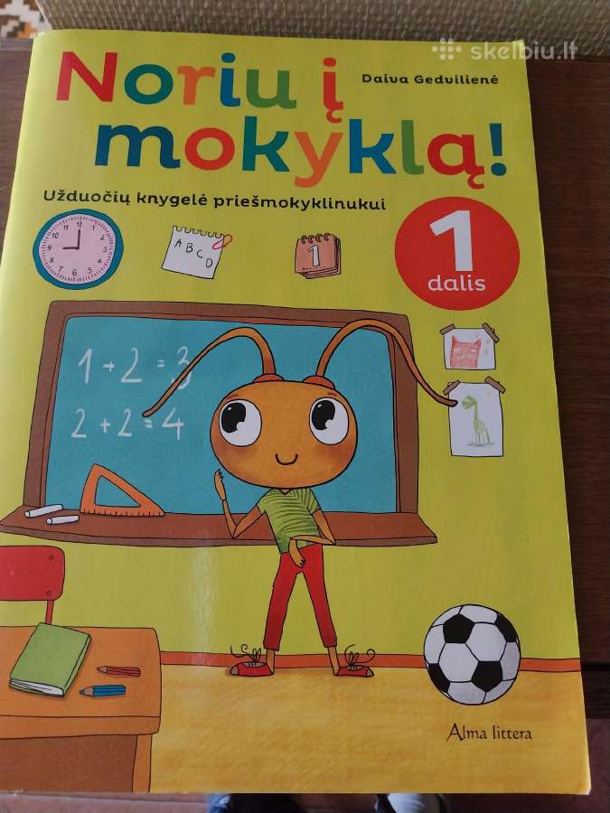Noriu į mokyklą! 1 d. Užd. kn. priešmokyklinukui