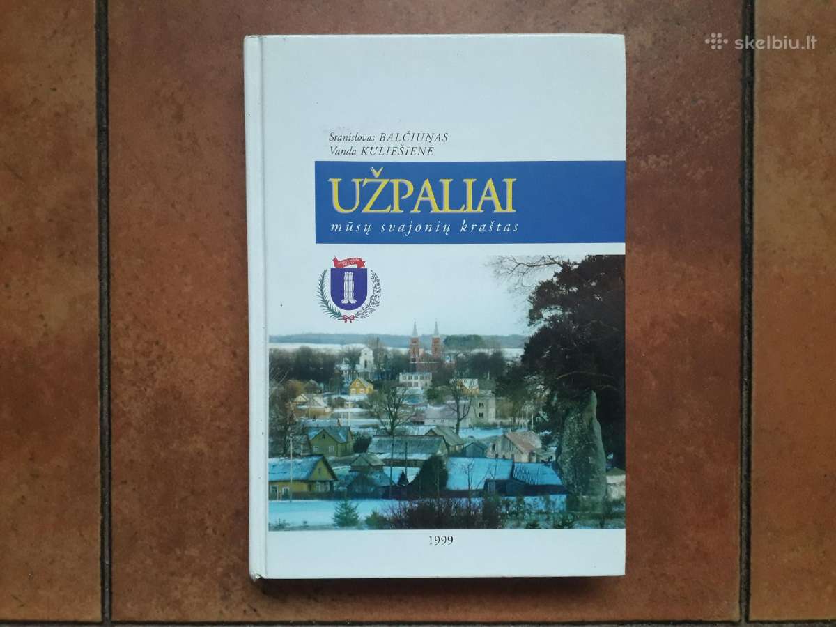 S. Balčiūnas V. Kuliešienė "Užpaliai" 1999 metai