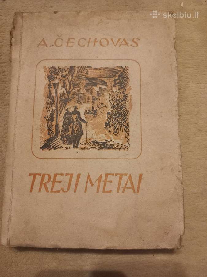 Antikvarinė knyga A. Čechovas "Treji metai"