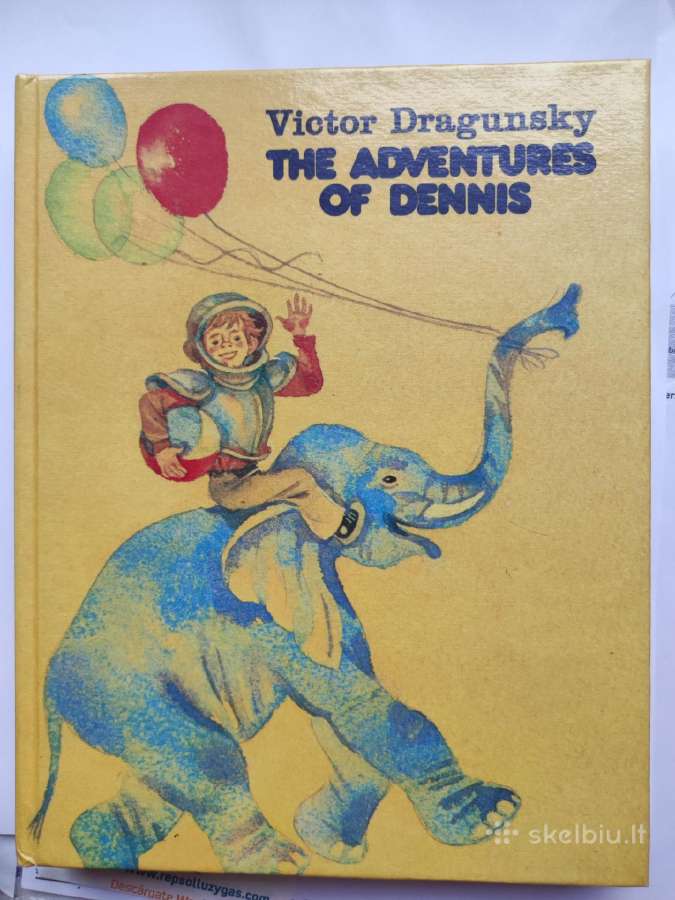 The adventures of Dennis