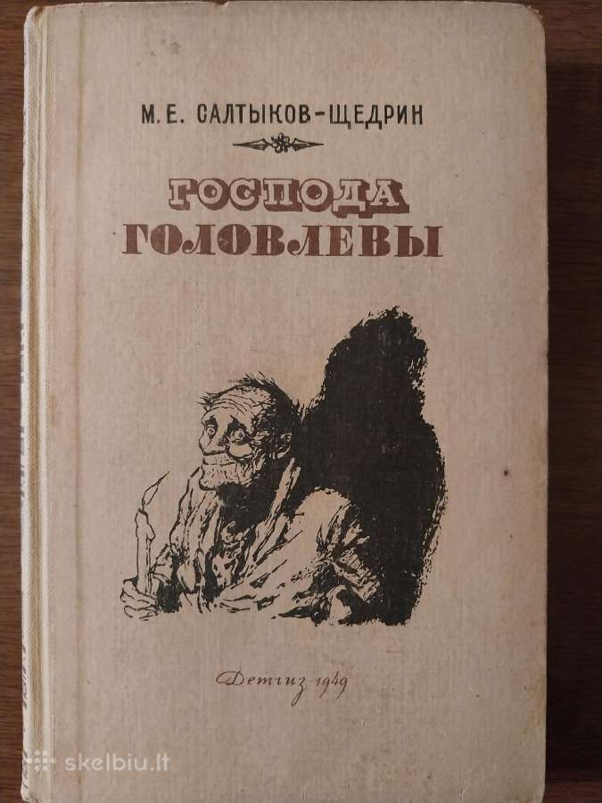 Saltykovas-ščedrinas M. Ponai Golovliovai