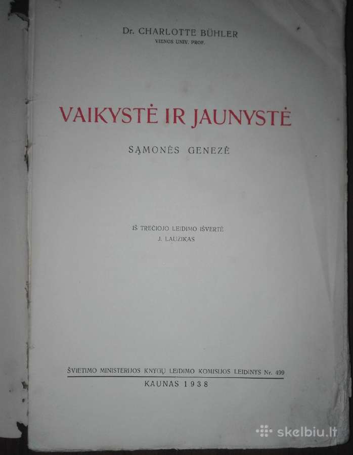 Vaikystė Ir Jaunystė Bühler C. 1938 m. - nuotraukos Nr. 2