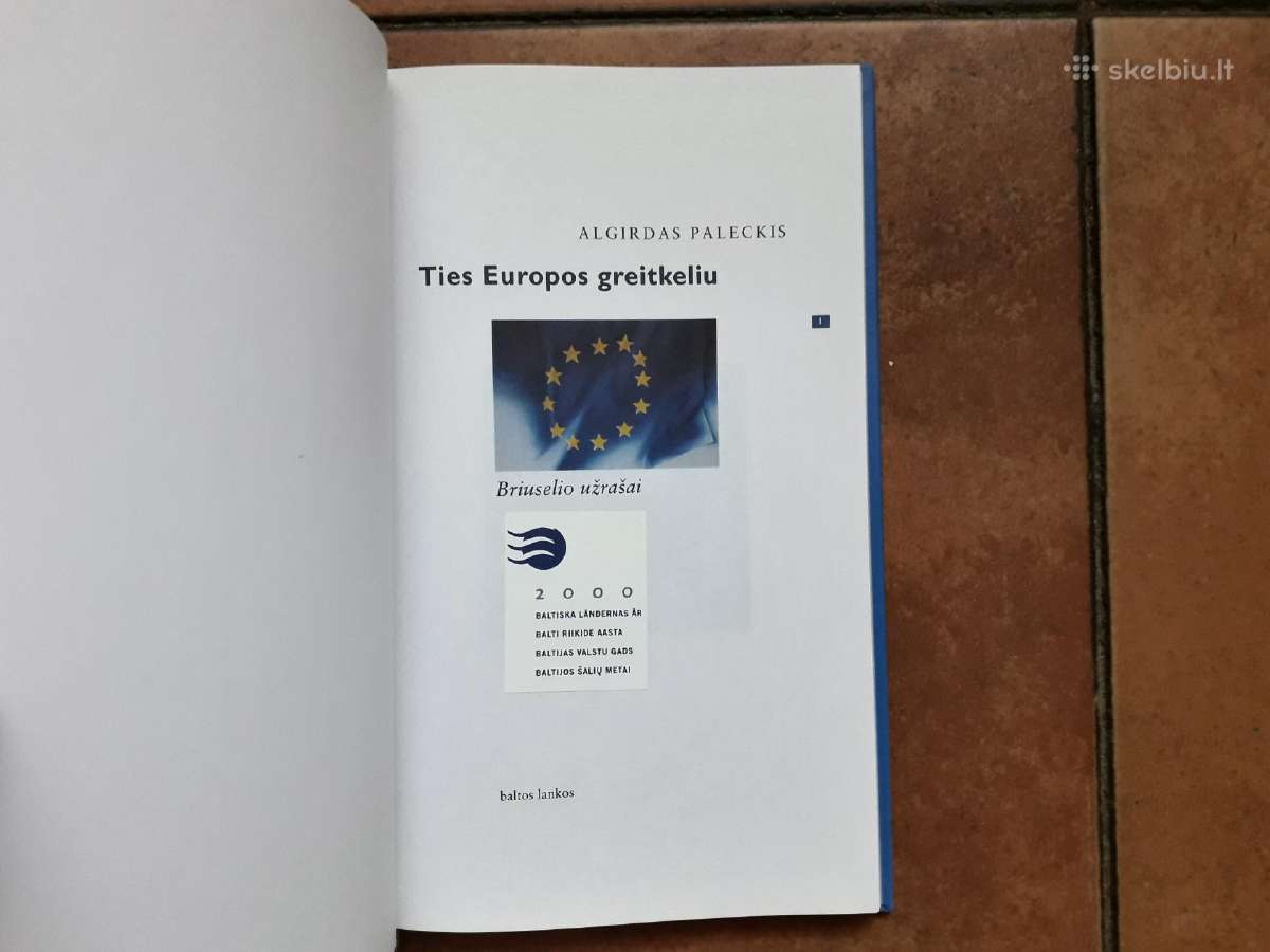 Algirdas Paleckis "Ties Europos greitkeliu" 2001 m - nuotraukos Nr. 3