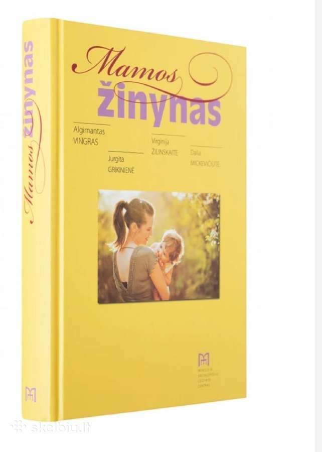 Mamos žinynas, nauja 392 psl.
