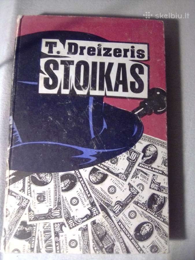 T. Dreizeris. Stoikas