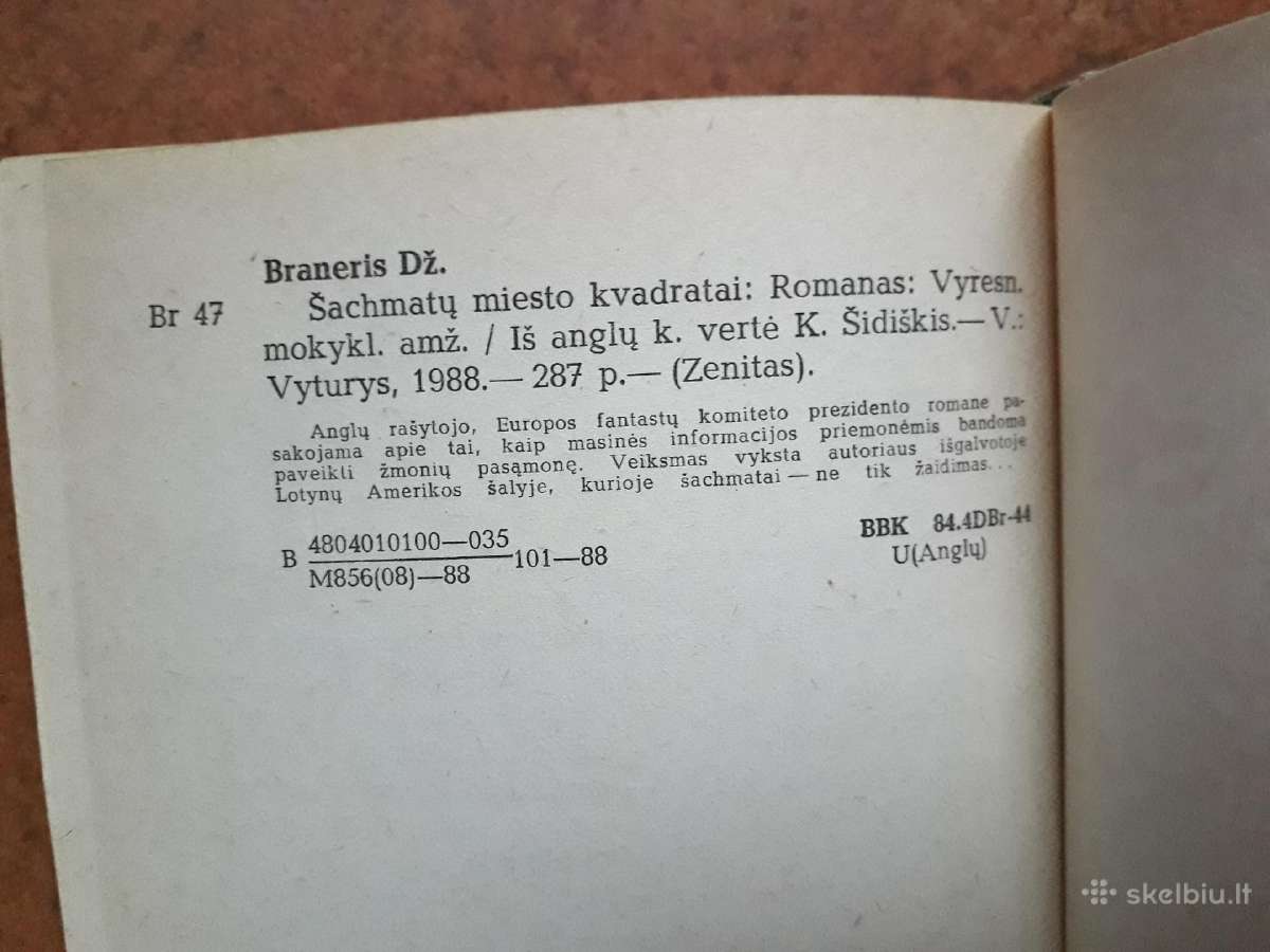 Džonas Braneris "Šachmatų miesto kvadratai" 1988m. - nuotraukos Nr. 6