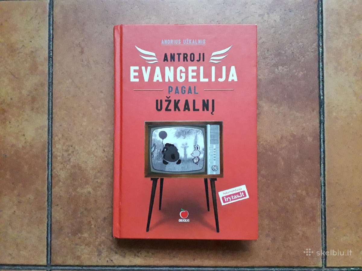 Andrius Užkalnis "Antroji evangelija pagal Užkalnį