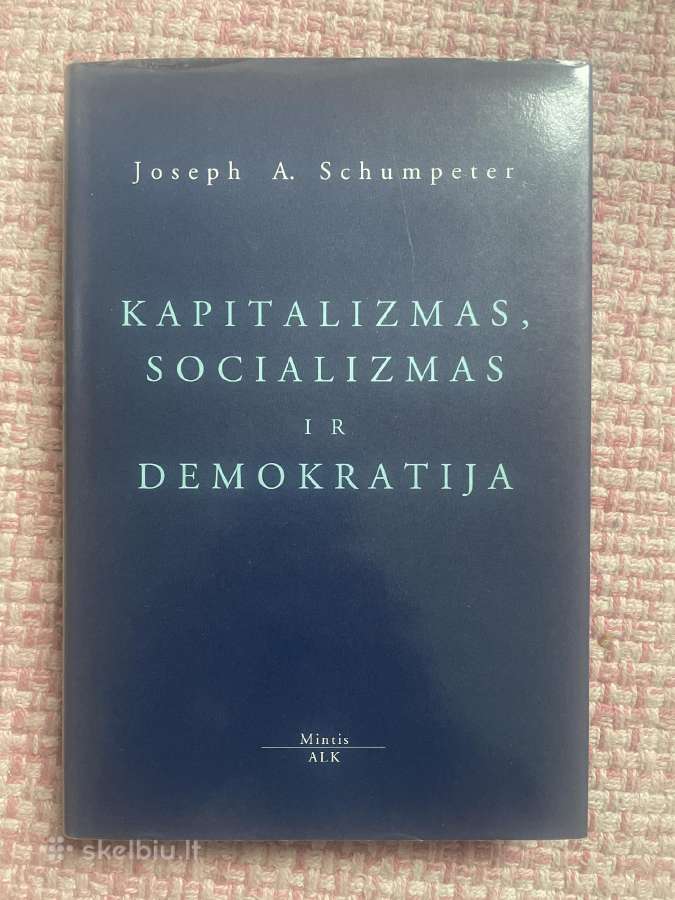 Kapitalizmas, Socializmas ir Demokratija, Schump.