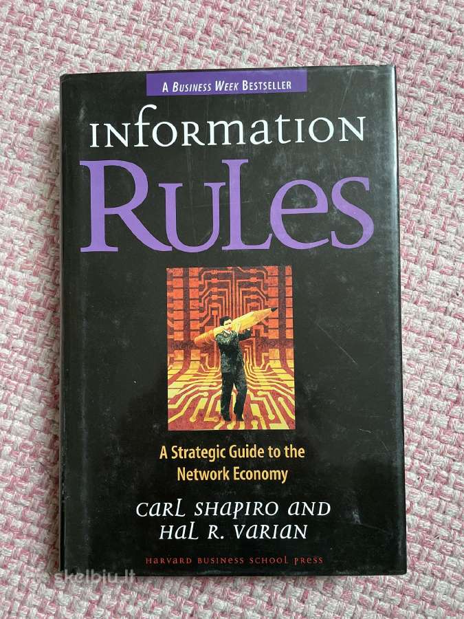 Information Rules, C. Shapiro, H. Varian
