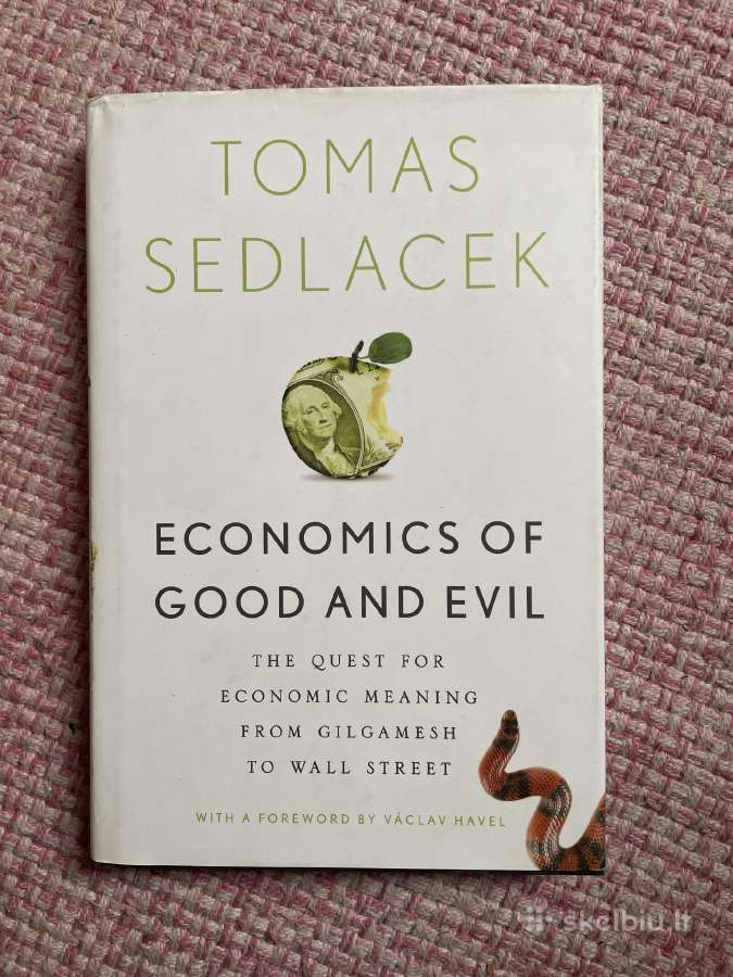 Economics of good and evil. Tomas Sedlacek