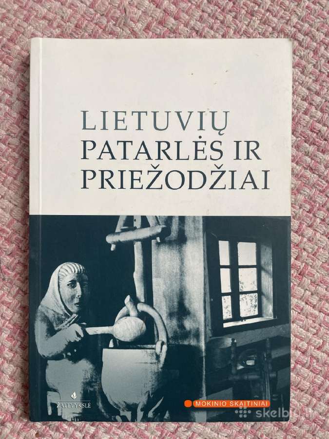 Lietuvių patarlės ir priežodžiai