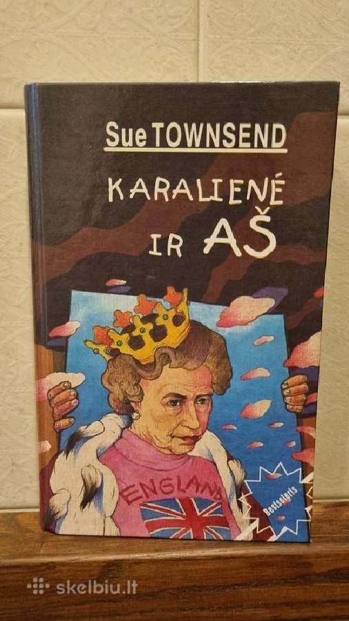 Sue Townsend "Karalienė ir aš"
