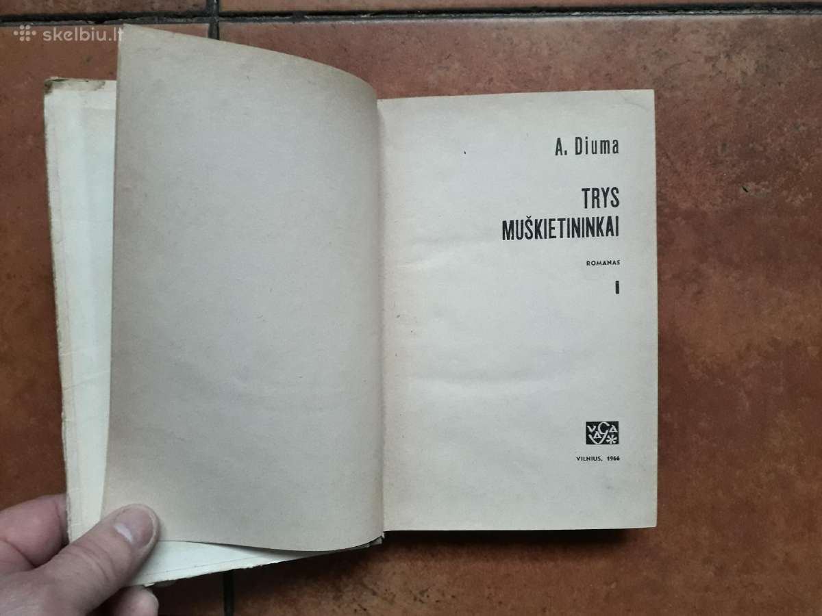 A. Diuma "Trys muškietininkai" 1 tomas 1966 metai - nuotraukos Nr. 3