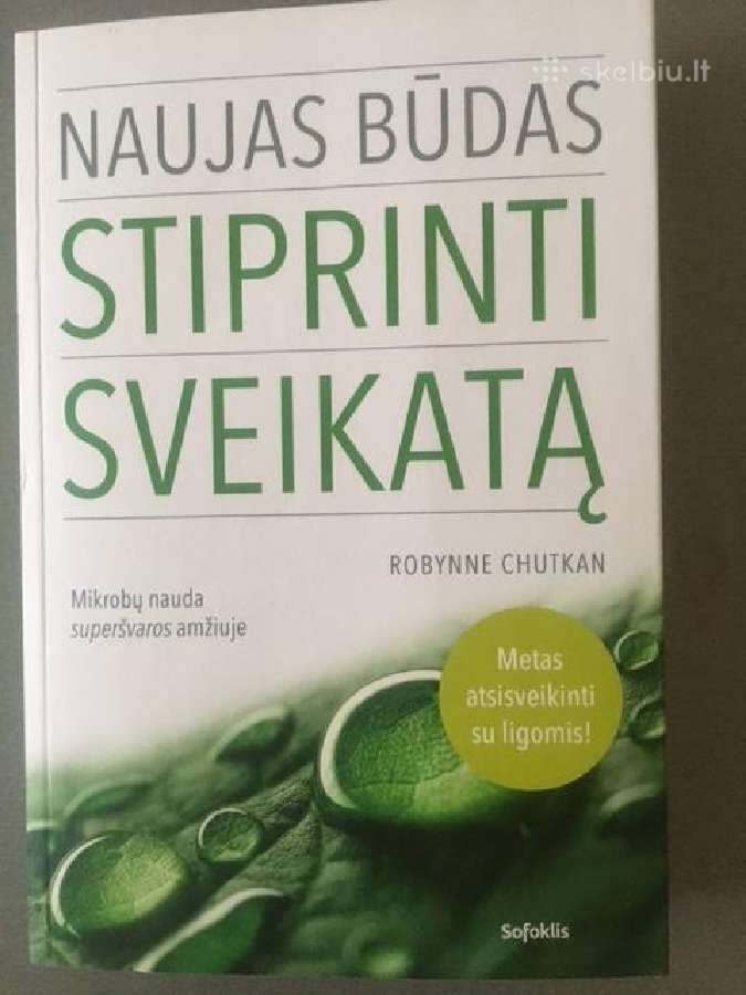 Knyga Naujas Būdas Stiprinti Sveikatą