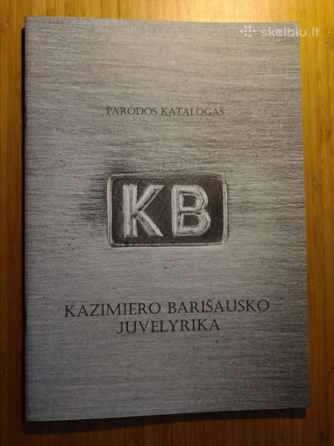 Knyga. Kazimiero Barišausko juvelyrika
