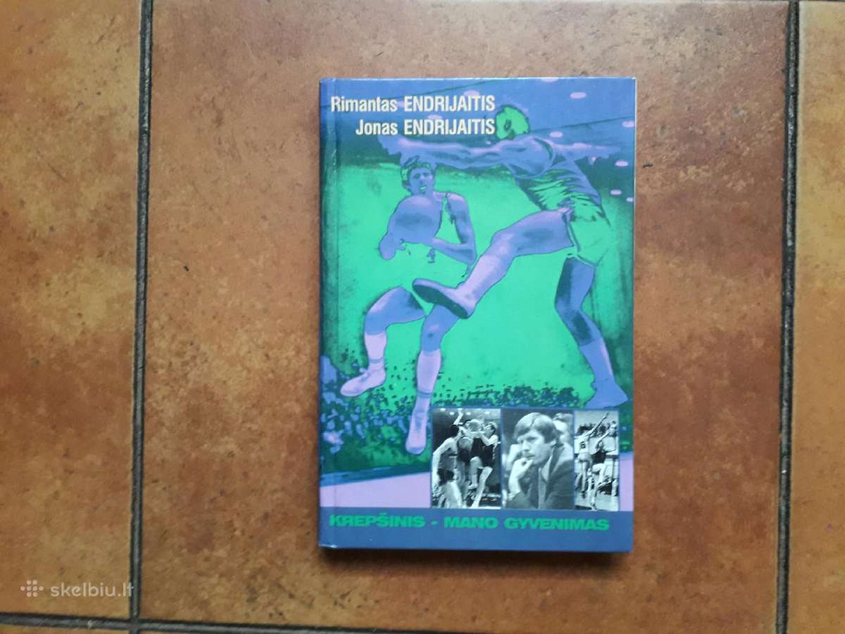 Rimas Endrijaitis "Krepšinis mano gyvenimas" 1998m