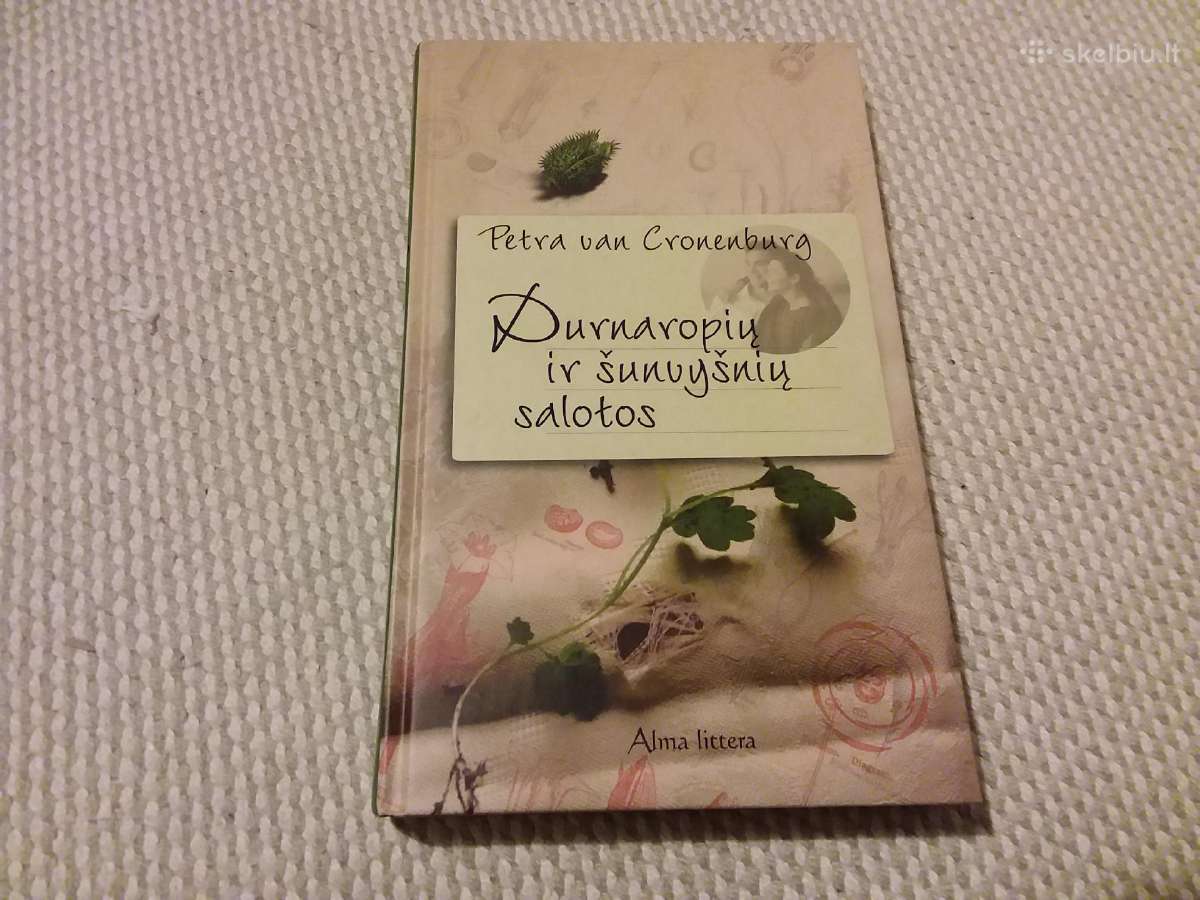 Petra van Cronenburg Durnaropių Ir Šunvyšnių Salo