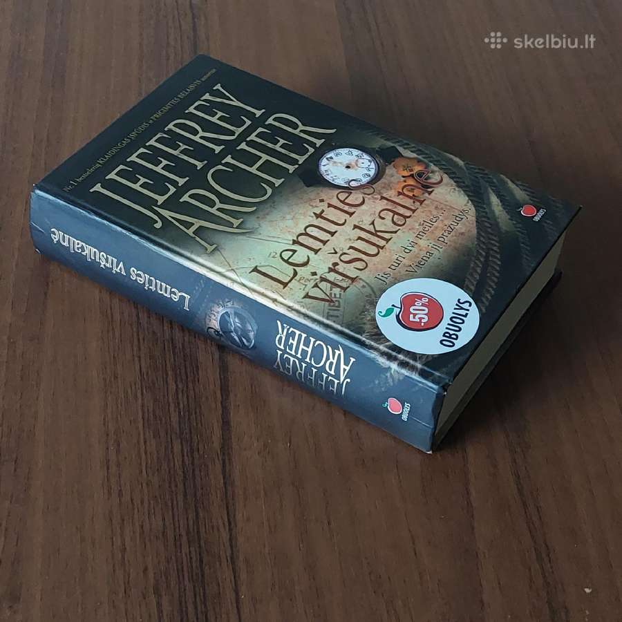 Jeffrey Archer - " Lemties viršukalnė "