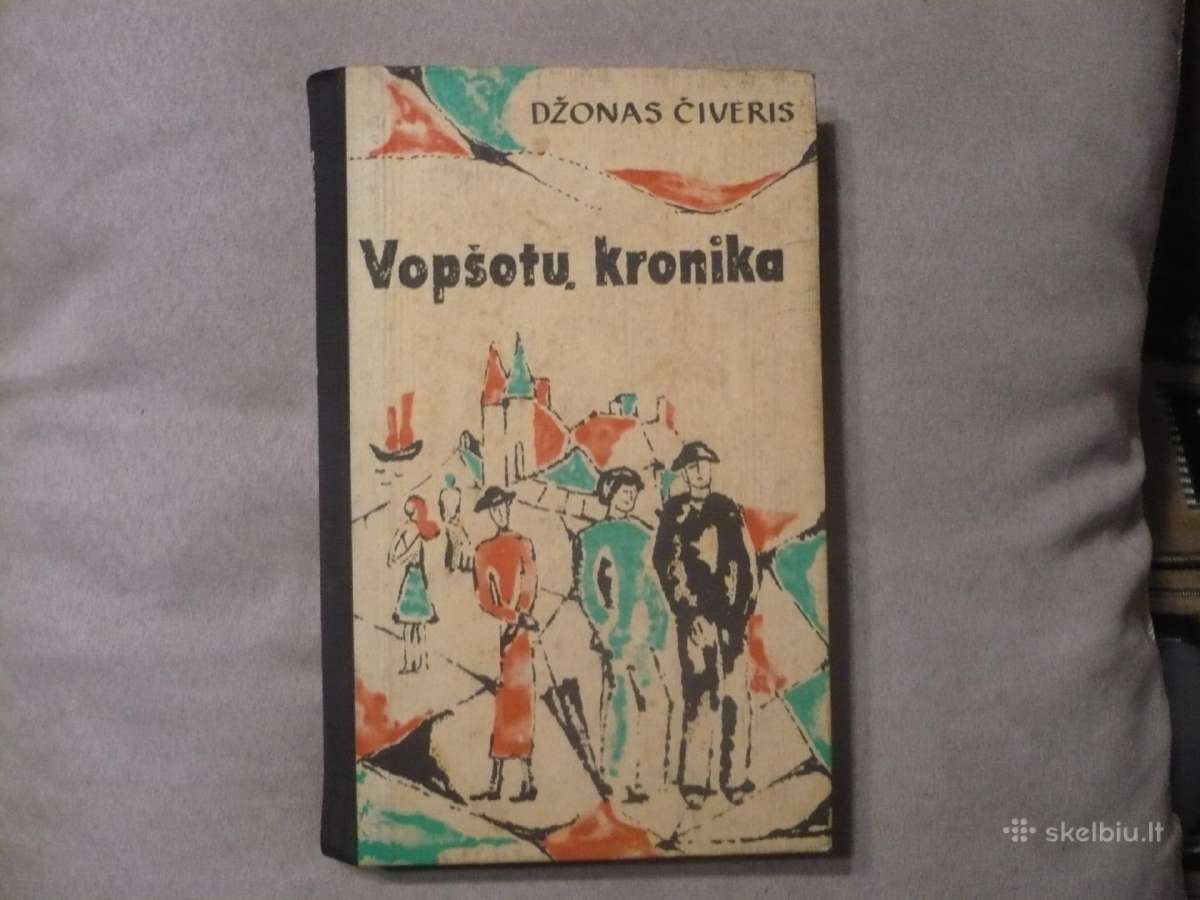 Dž. Čiveris - Vopšotų kronika