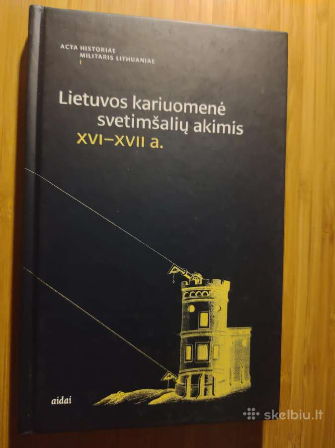 Knyga. Lietuvos kariuomenė svetimšalių akimis
