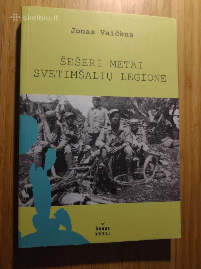 Knyga. Šešeri metai svetimšalių legione