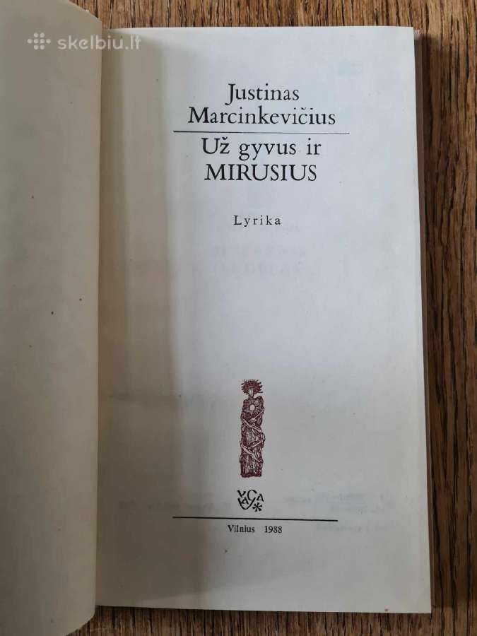 Už gyvus ir mirusius (Justinas Marcinkevičius) - nuotraukos Nr. 5