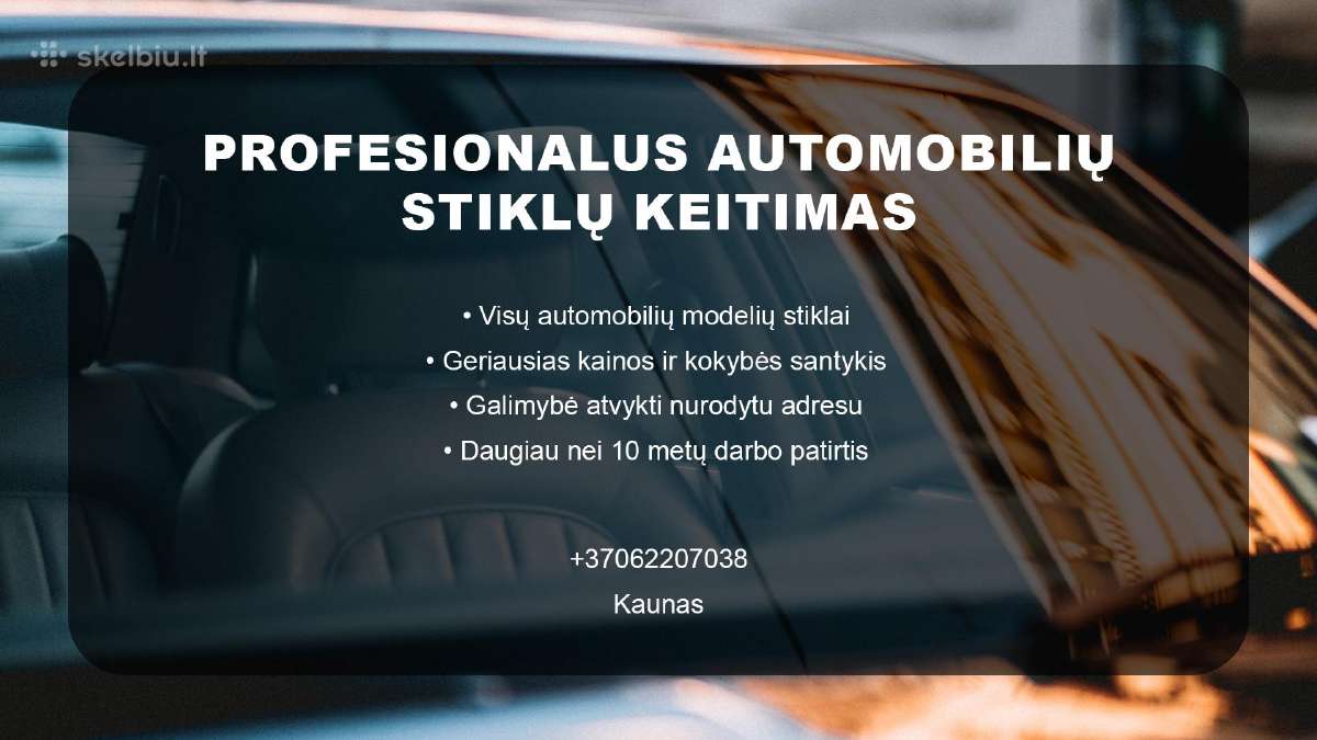 Profesionalus Automobilių Stiklų Remontas Keitimas