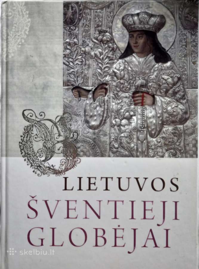 -Lietuvos šventieji globėjai 2010 m / 210 psl - nuotraukos Nr. 10
