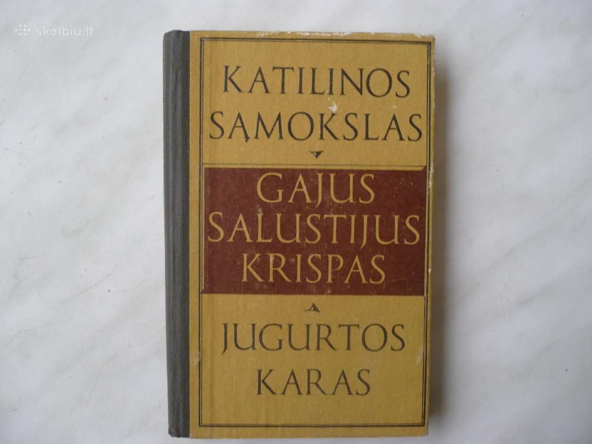 G.s. Krispas - Katilinos sąmokslas. Jugurtos karas