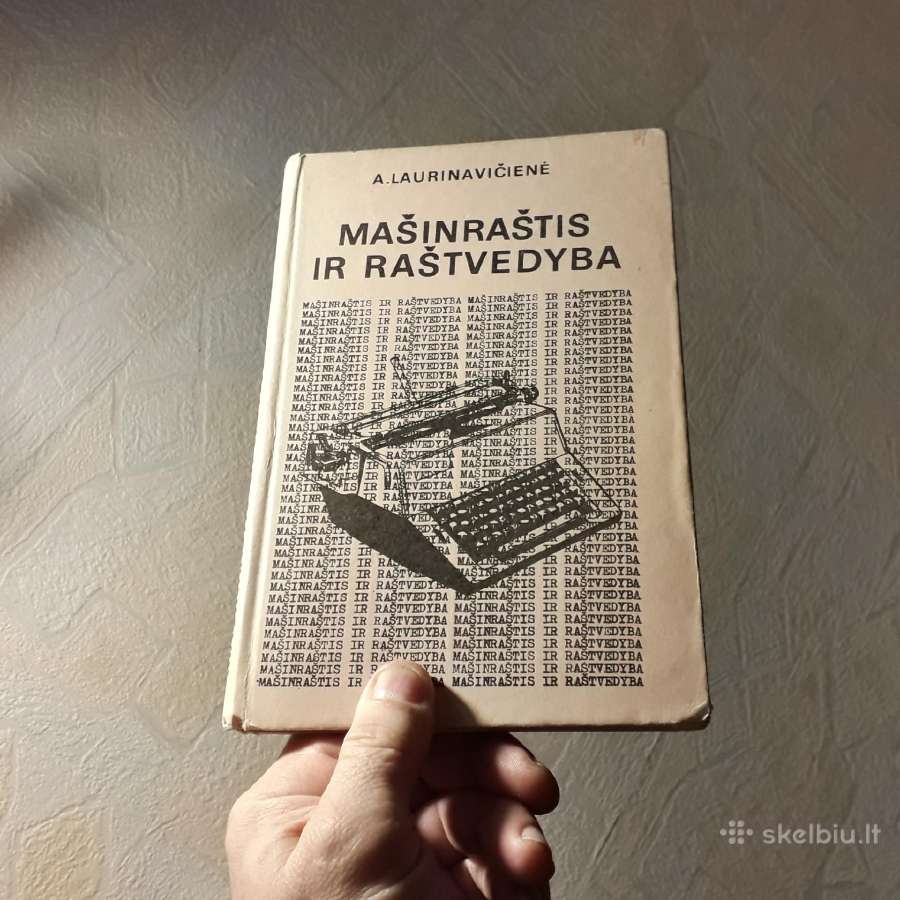 A. Laurinavičienė "Mašinraštis ir raštvedyba" 1976