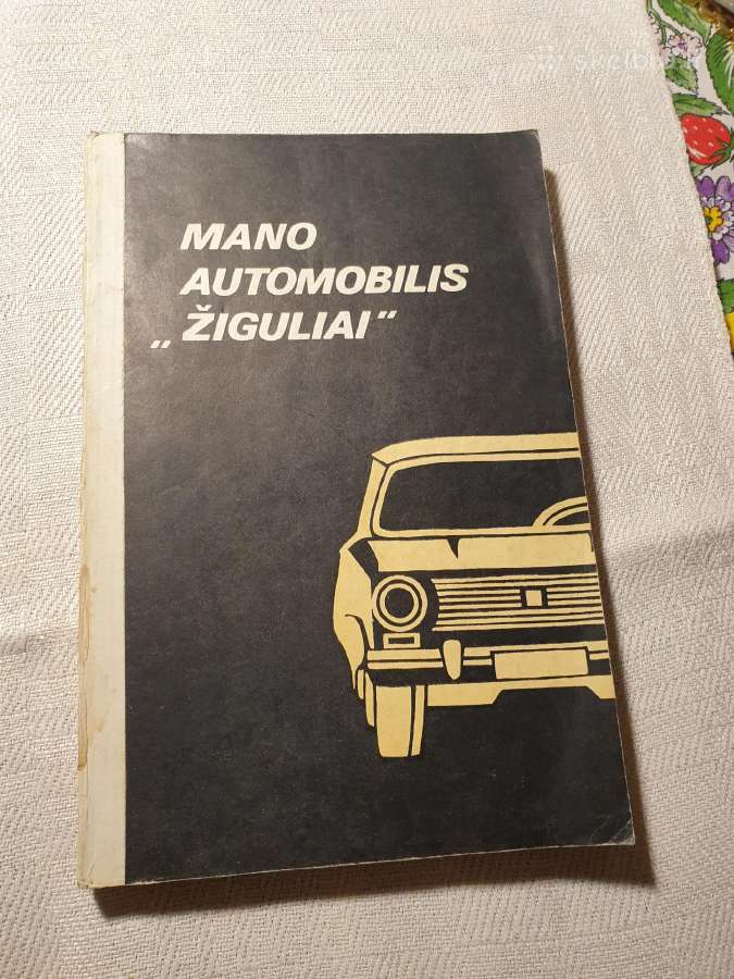 Mano automobilis Žiguliai