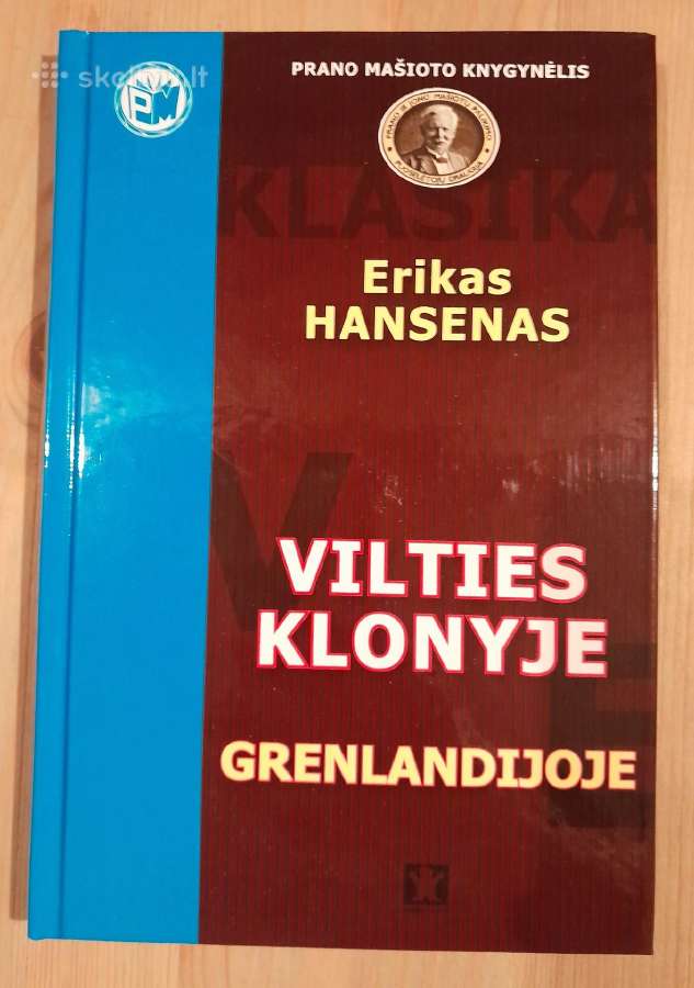 Vilties klonyje Grenlandijoje Erichas Hansenas