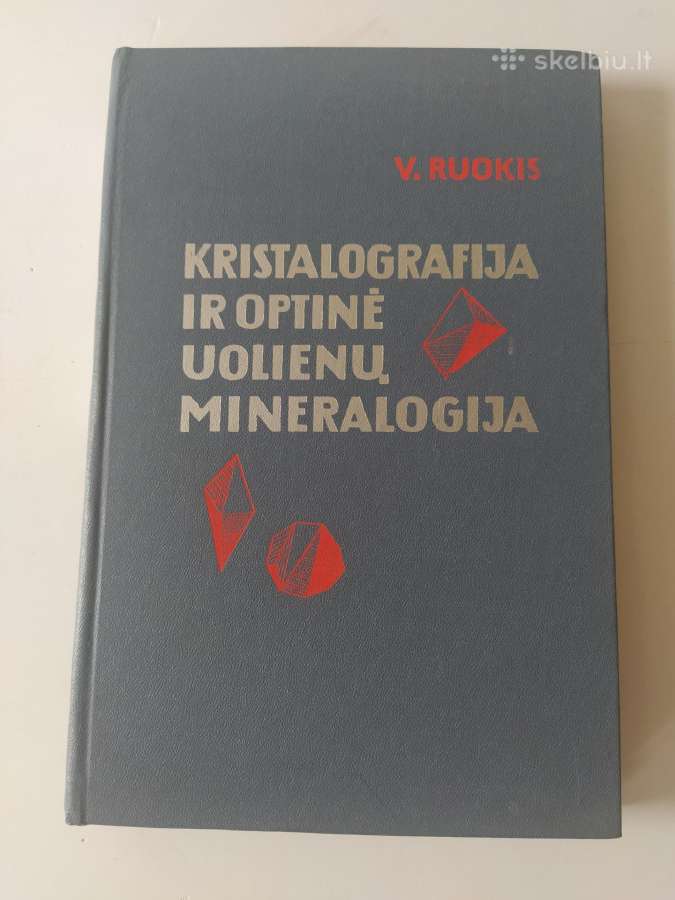 Knygos Kristalografija ir optinė uolienų mineralog