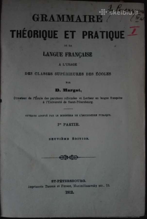 Grammaire Theorique Et Pratique 1912 m.