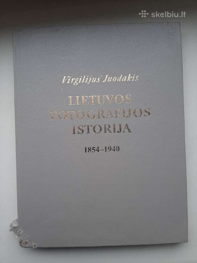 Lietuvos Fotografijos Istorija 1854-1940