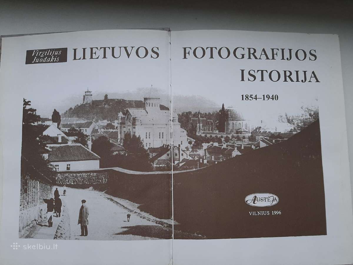 Lietuvos Fotografijos Istorija 1854-1940 - nuotraukos Nr. 5