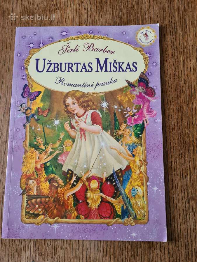Užburtas miškas: romantinė pasaka (Shirley Barber)