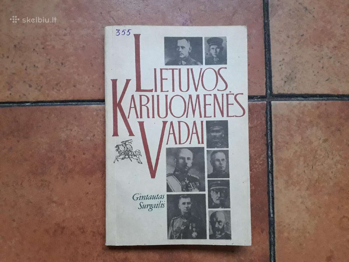 G. Surgailis "Lietuvos kariuomenės vadai" 1990 m
