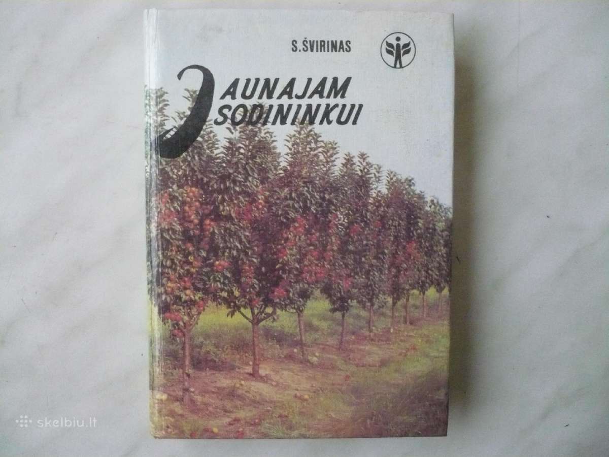 S. Švyrinas - Jaunajam sodininkui