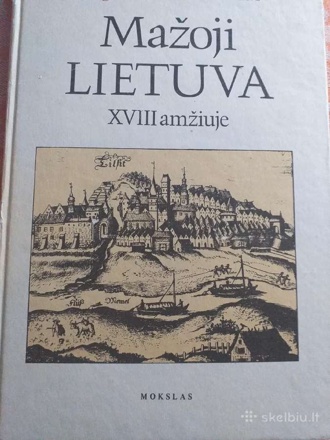 A. Matulevičius. Mažoji Lietuva XVIII amžiuje