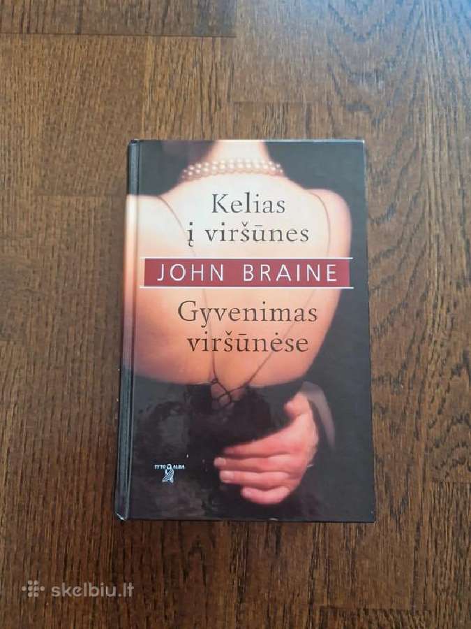 Kelias į viršūnes. Gyvenimas viršūnėse