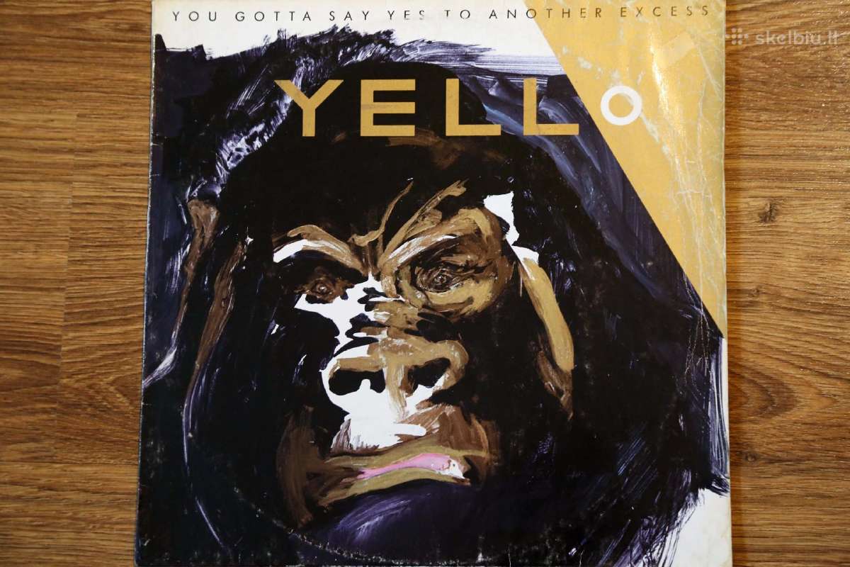 Yello-you Gotta Say Yes to Another EXCess