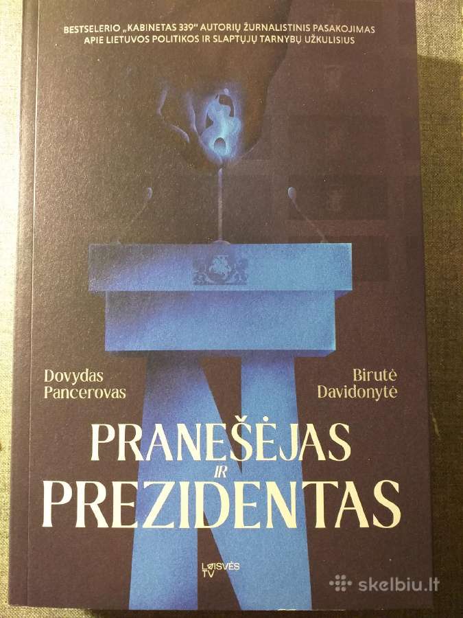Pranešėjas ir prezidentas