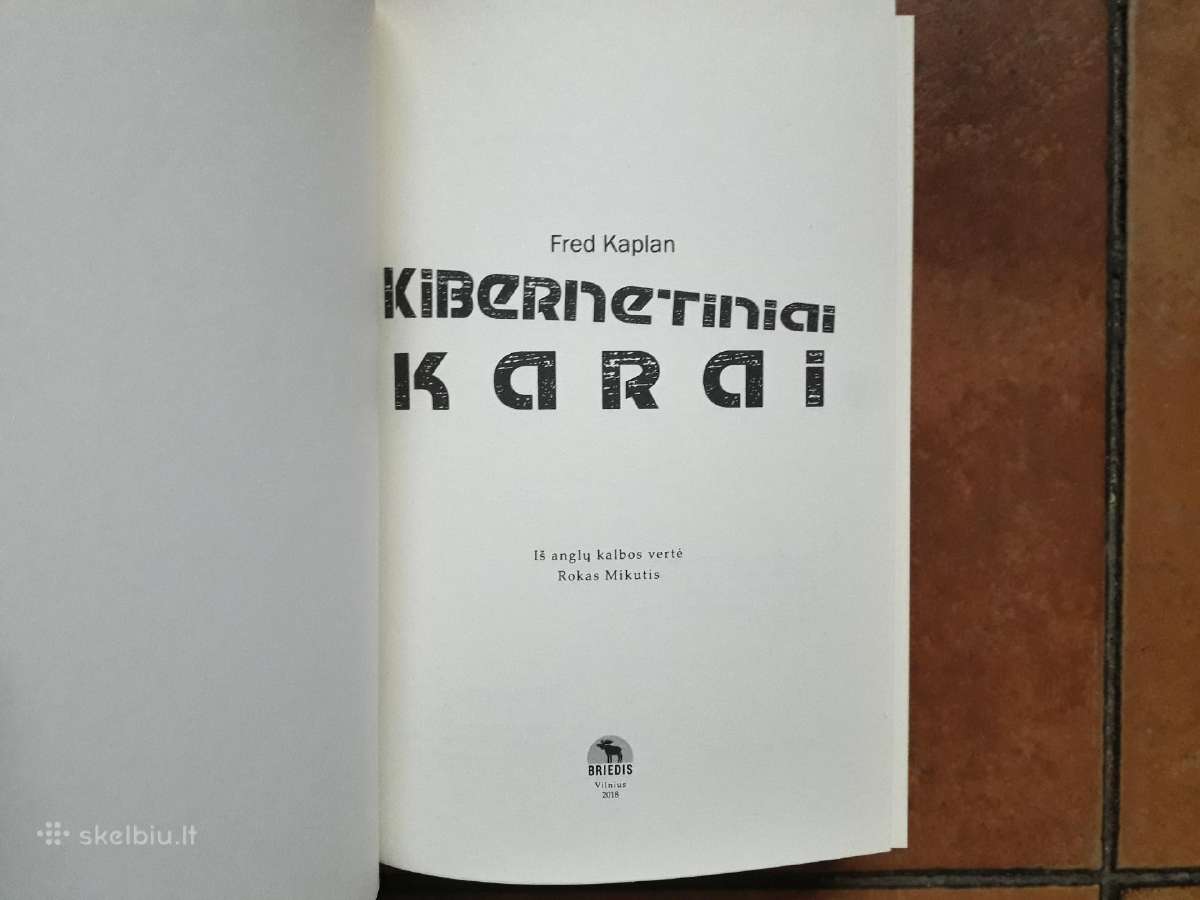 Fred Kaplan "Kibernetiniai karai" 2018 metai - nuotraukos Nr. 3