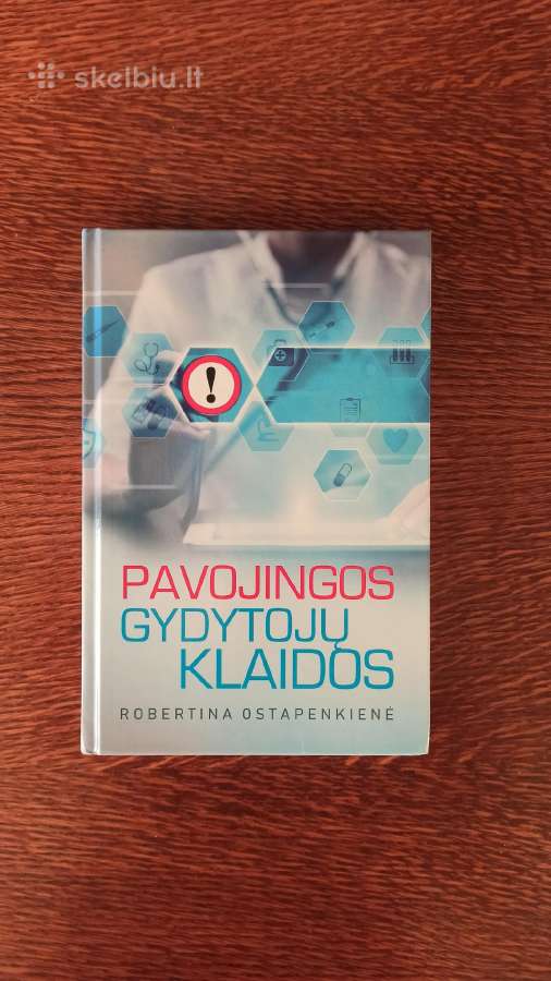 Parduodu knyga"pavojingos Gydytojų Klaidos"