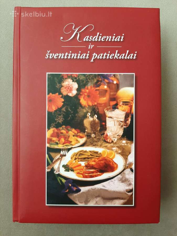 "Kasdieniai ir šventiniai patiekalai" receptų knyg