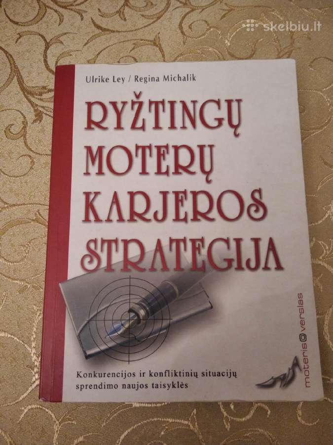 Knyga "Ryžtingų moterų karjeros strategija"
